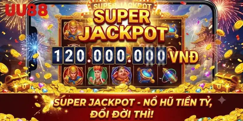 jackpot nổ hũ tây du ký uu88