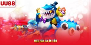 mẹo bắn cá ăn tiền