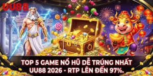 top 5 tựa game nổ hũ dễ trúng jackpot uu88